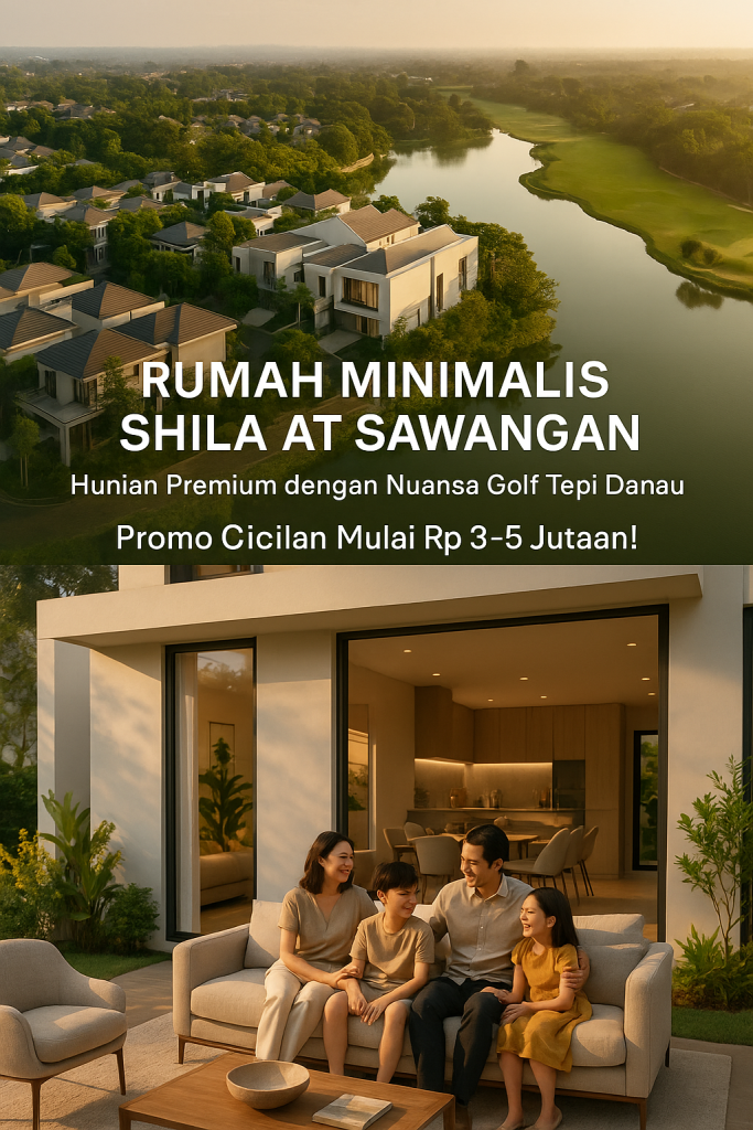 rumah minimalis 2 lantai di shila at sawangan